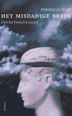 Het misdadige brein (Paperback)