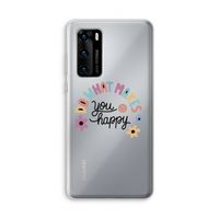 Happy days: Huawei P40 Transparant Hoesje