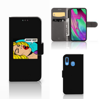 Samsung Galaxy A40 Wallet Case met Pasjes Popart Oh Yes - thumbnail