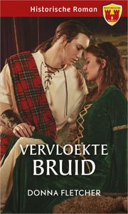 Vervloekte bruid - Donna Fletcher - ebook