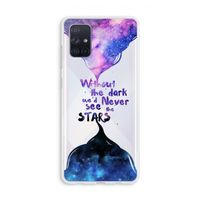 Stars quote: Galaxy A71 Transparant Hoesje