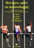 Bewegen, sport en maatschappij (Paperback)