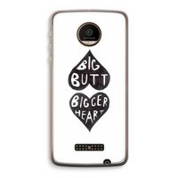 Big butt bigger heart: Motorola Moto Z Force Transparant Hoesje