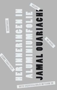 Herinneringen in aluminiumfolie (Paperback)