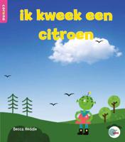 ik kweek een citroen (Paperback)