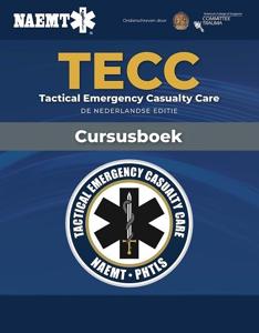 TECC Tactical Emergency Casualty Care (Paperback)