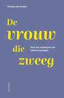 De vrouw die zweeg (Hardback)