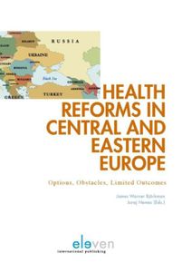 Health reforms in Central and Eastern Europe - - ebook