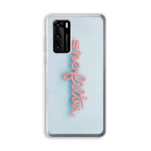 #nofilter: Huawei P40 Transparant Hoesje