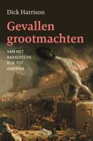 Gevallen grootmachten - Dick Harrison - ebook