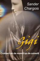 Gigi - Sander Chargois - ebook
