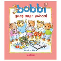 Uitgeverij Kluitman Bobbi gaat naar school