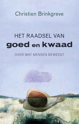 Het raadsel van goed en kwaad (Paperback)