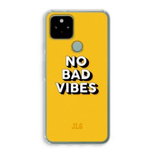 No Bad Vibes: Google Pixel 5 Transparant Hoesje