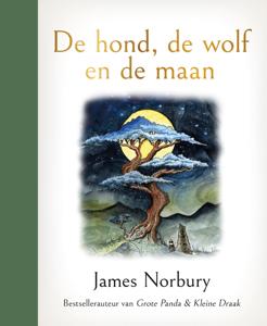 De hond, de wolf en de maan (Hardback)