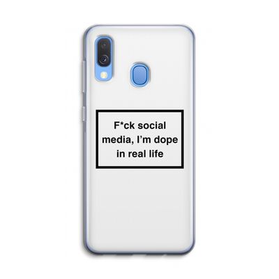 I'm dope: Samsung Galaxy A40 Transparant Hoesje