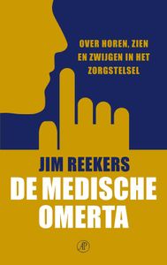De medische omerta - Jim Reekers - ebook