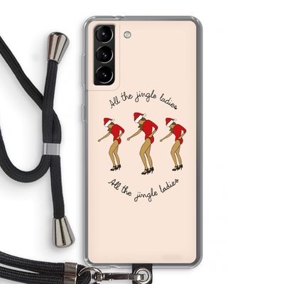 Jingle Ladies: Samsung Galaxy S21 Plus Transparant Hoesje met koord