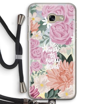 Kindness matters: Samsung Galaxy A5 (2017) Transparant Hoesje met koord