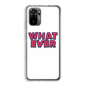 Whatever: Xiaomi Redmi Note 10 Pro Transparant Hoesje