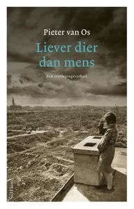 Liever dier dan mens - Pieter van Os - ebook