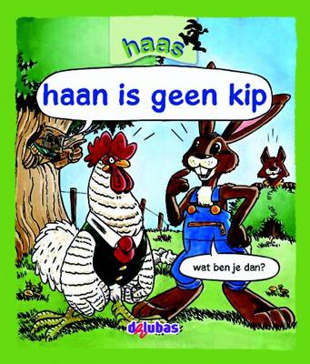 haan is geen kip (Hardback)