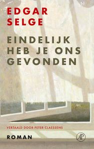 Eindelijk heb je ons gevonden - Edgar Selge - ebook