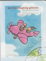 Met het vliegtuig geboren (Paperback)