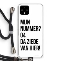 Da ziede van hier: Pixel 4 Transparant Hoesje met koord