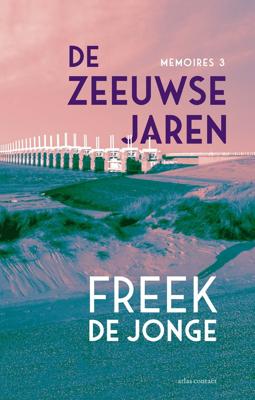 De Zeeuwse jaren (Paperback)