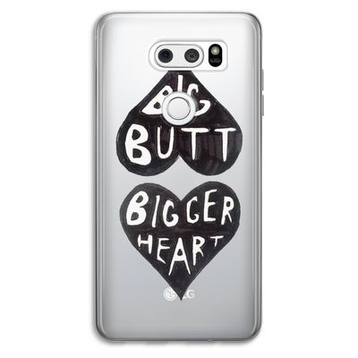 Big butt bigger heart: LG V30 Transparant Hoesje
