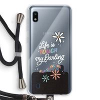 Tough Life: Samsung Galaxy A10 Transparant Hoesje met koord