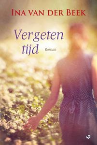 Vergeten tijd - Ina van der Beek - ebook