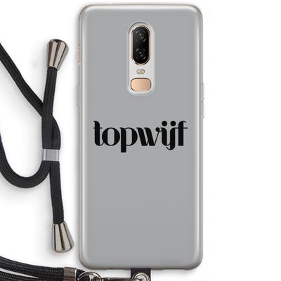 Topwijf Grijs Zwart: OnePlus 6 Transparant Hoesje met koord