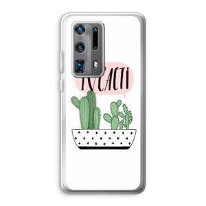 I love cacti: Huawei P40 Pro Plus Transparant Hoesje
