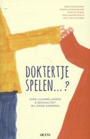 Doktertje spelen? - Bieke Detavernier, Marina de Beuckelaer, Stein de Sterck, Inge Vanderstraete, Anja van Looveren - ebook