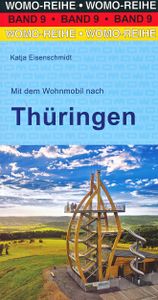 Campergids 09 Mit dem Wohnmobil nach Thüringen | WOMO verlag