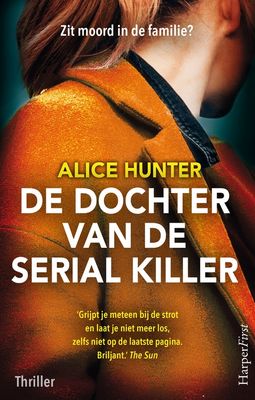 De dochter van de serial killer - Alice Hunter - ebook