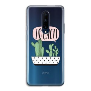 I love cacti: OnePlus 7 Pro Transparant Hoesje