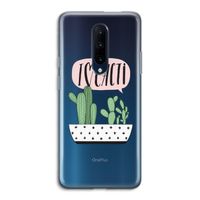 I love cacti: OnePlus 7 Pro Transparant Hoesje