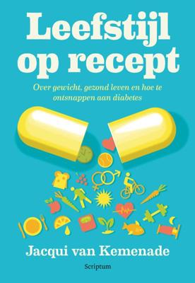 Leefstijl op recept (Paperback)