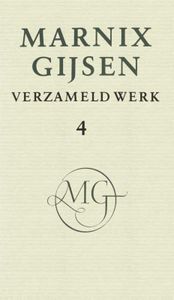 Verzameld werk - deel IV - Marnix Gijsen - ebook