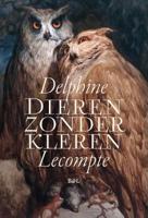 Dieren zonder kleren (Paperback)