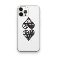 Big butt bigger heart: iPhone 12 Pro Transparant Hoesje