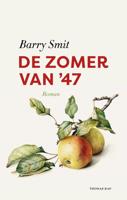 De zomer van '47 - Barry Smit - ebook