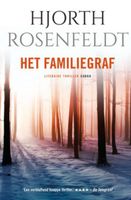 Het familiegraf - Hjorth Rosenfeldt - ebook