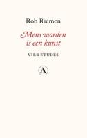 Mens worden is een kunst (Hardback)