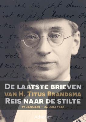 De laatste brieven van H. Titus Brandsma (Paperback)