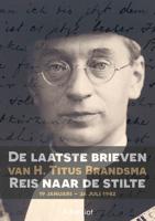 De laatste brieven van H. Titus Brandsma (Paperback)