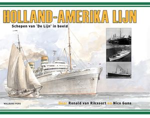 Holland-Amerika Lijn - Ronald van Rikxoort, Nico Guns - ebook